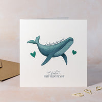 I Whaaaley Love You Valentine's Day Card