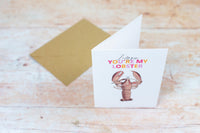 Personalised Lobster Valentines Day / Anniversary Card - You're My Lobster / Friends Quote