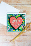 You’re My Favourite – Valentine’s/Anniversary Card
