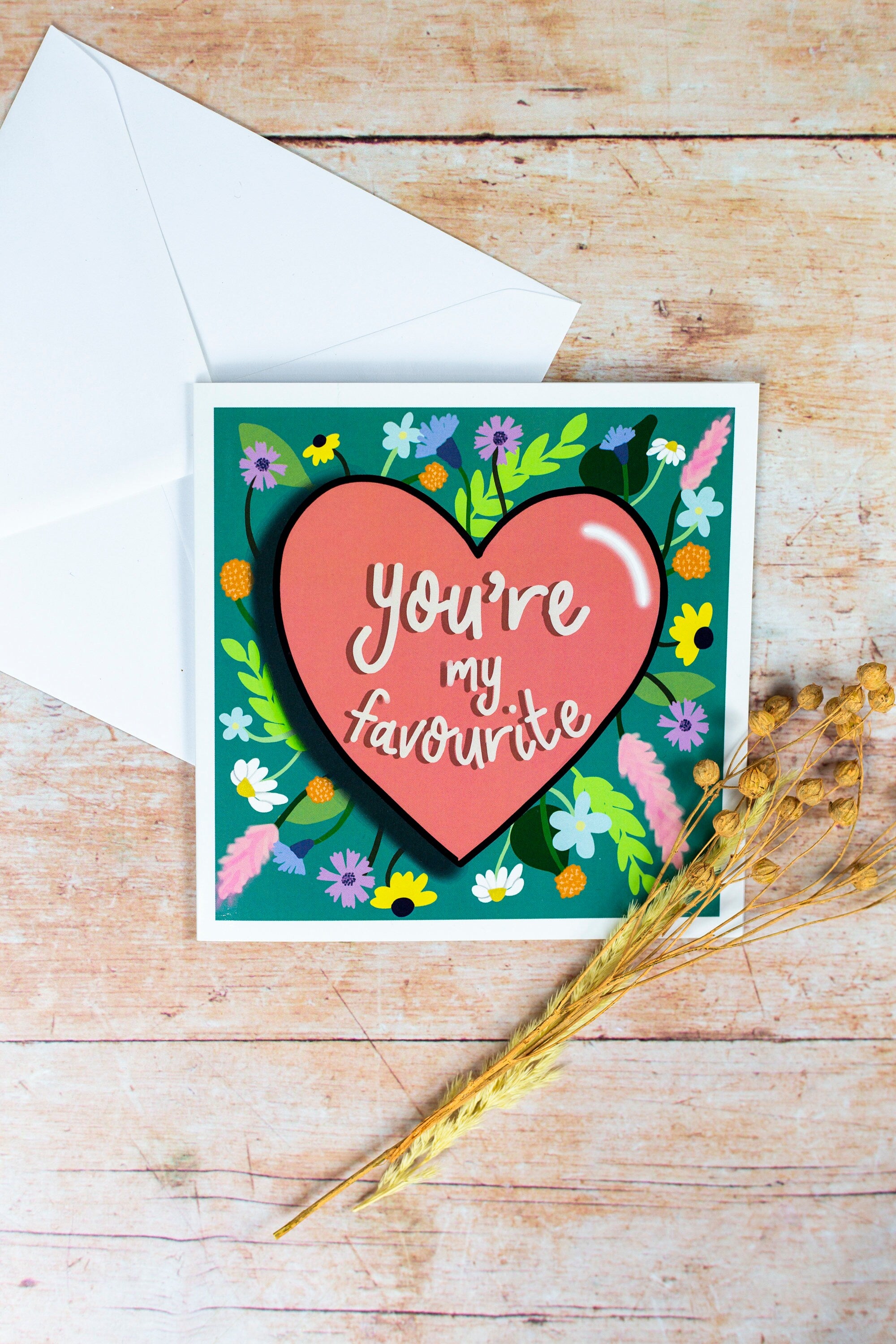 You’re My Favourite – Valentine’s/Anniversary Card