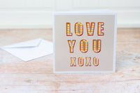 Love You XOXO - Valentine's / Anniversary Card