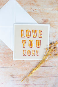 Love You XOXO - Valentine's / Anniversary Card